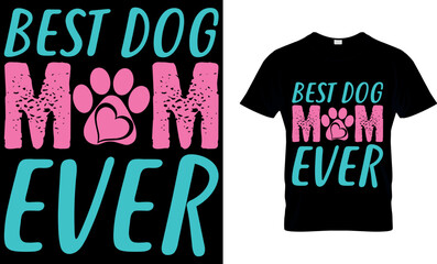 Dog lover vector and graphics t-shirt design. 
Perfect for print items and bags, posters, and cards. it is isolated on black background.