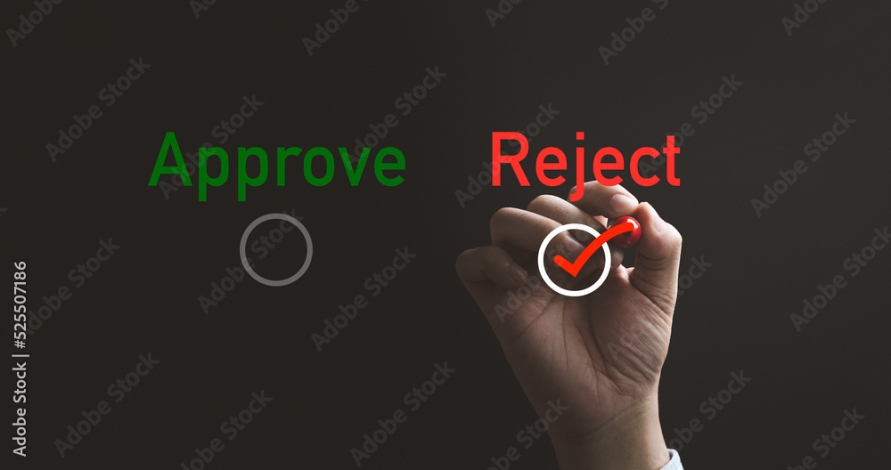 Aufkleber hand writing red tick mark to choose reject item , approve and reject business and document concept.