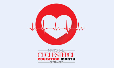 Vector illustration design concept of national cholesterol education month observed on every september.
