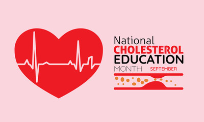 Vector illustration design concept of national cholesterol education month observed on every september.