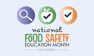 Vector illustration design concept of national food safety education month observed on every september.