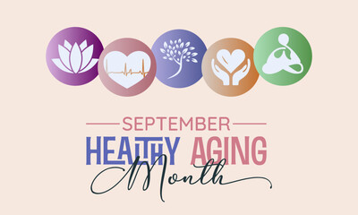 Vector illustration design concept of healthy aging month observed on every september.