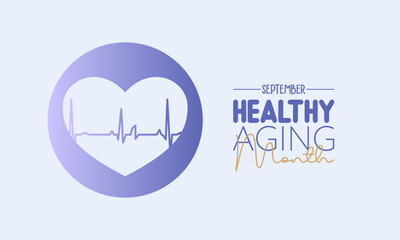 Vector illustration design concept of healthy aging month observed on every september.
