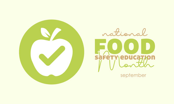 Vector Illustration Design Concept Of National Food Safety Education Month Observed On Every September.