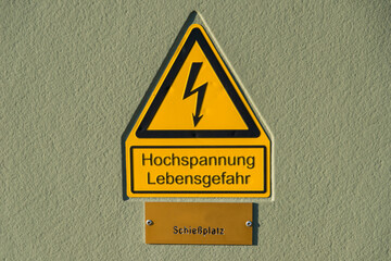 Hochspannung Lebendsgefahr Schießstands