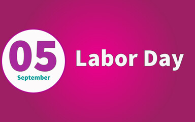 Happy Labor Day, September 05. Calendar of September Retro Text Effect, Vector design