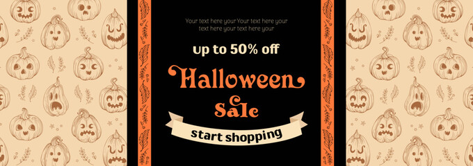 Happy halloween sale. Bright horizontal banner in sketchy style. Vintage lettering, pattern. Pumpkins in hand drawn style with scary and funny faces. For frame, template, postcards, banners, flyer