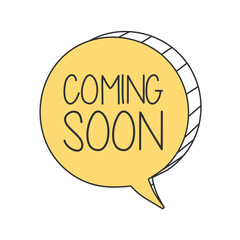 Coming Soon Sign Speech Bubble