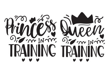 Princess and Queen  Hand lettering illustration for your design