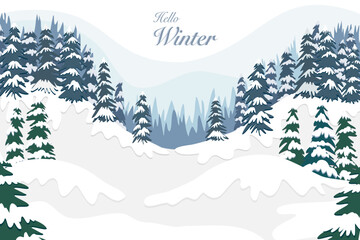 Vector of winter season view drawing, landscape of blue and green pine trees forest on mountain cover by white snow with hello winter letters for holidays  postcard, invitation background