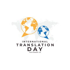 International Translation Day  September 30 Templates for background  banner  card  poster with text inscription. Vector illustration logo