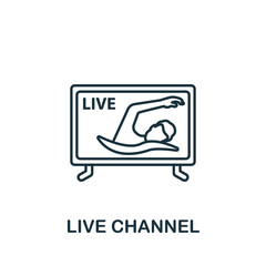 Live Channel icon. Line simple Streaming icon for templates, web design and infographics
