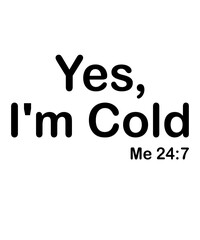 Yes I'm Coldis a vector design for printing on various surfaces like t shirt, mug etc. 
