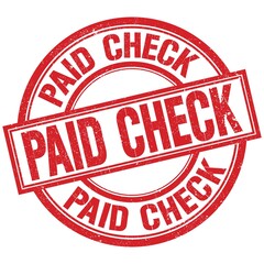 PAID CHECK written word on red stamp sign