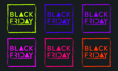 Black Friday banner set. Colorful inscription with frame in grunge style. Template design for promotional brochure, booklet, poster, advertising, discount banner, website. Vector illustration