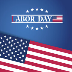 Labor Day a national holiday of the United States. American Happy Labor Day design poster.