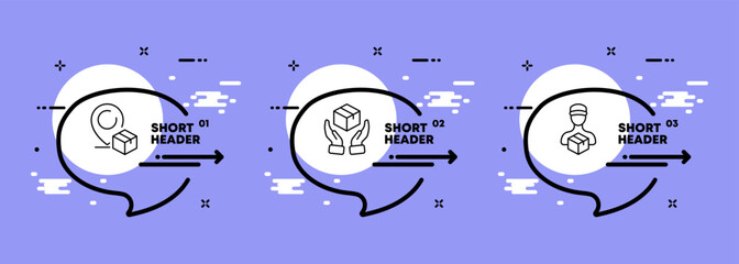 Delivery set icon. Courier, deliver parcels, box, map pointer, destination, address, hands, shipping. Logistics concept. Infographic timeline with icons and 3 steps. Vector line icon for Advertising