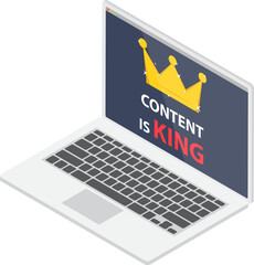 Flat 3d Isometric Laptop with Content is King Text and Golden Crown on Monitor