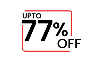 upto 77 percent discount vector, 77 percent off vector typography, 77 percent discount