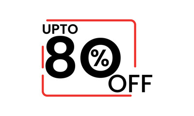 upto 80 percent discount vector, 80 percent off vector typography, 80 percent discount