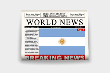 Argentina country newspaper with flag, breaking news on newsletter, news concept, gazette page with headline