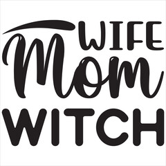 Wife mom witch