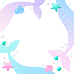 Fototapeta na wymiar Under the sea frame. Cute background decorated with of mermaid tails, shell, pearls and star fish. Vector 10 EPS. 