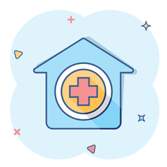 Vector cartoon hospital building icon in comic style. Infirmary medical clinic sign illustration pictogram. Health business splash effect concept.