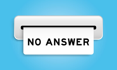 White coupon banner with word no answer from machine on blue color background