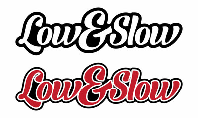 Low and Slow Logo Vector Car Decal Sticker