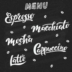 Coffee menu on chalkboard. Lettering set for cafe shop design. Modern coffee calligraphy cappuccino macchiato mocha latte espresso. Hand drawn vector illustration for cafe shop restaurant. Banner card