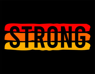 stay strong typography design vector for print t shirt and others