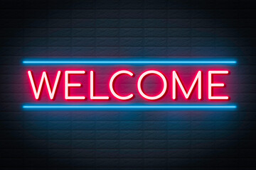 Welcome neon banner on brick wall background.
