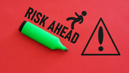 Risk Ahead is shown using the text
