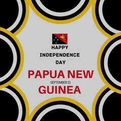 September 21st Happy Independence Day of Papua New Guinea poster design with flag and bold text. Independence Day celebrations Unique design with frame border in flag colours 2022.