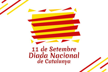 Translate: September 11, National day of Catalonia. vector illustration.  Suitable for greeting card, poster and banner. - obrazy, fototapety, plakaty