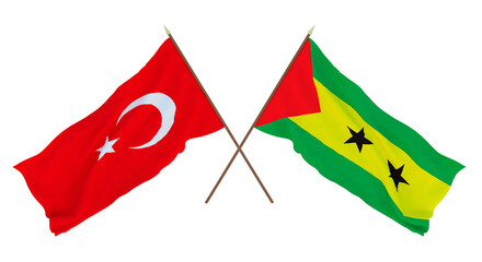 Background for designers, illustrators. National Independence Day. Flags Turkey and Sao Tome and Principe