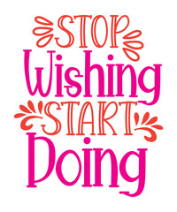 Motivational  svg bundle hand lettered, inspirational quote svg, positive quote svg, motivation svg, saying svg, svg for shirt png,Motivational Quote Svg Bundle Hand Lettered, Inspirational Quote Svg,