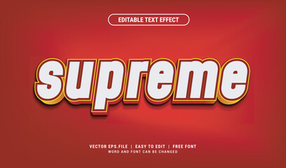 Editable supreme text effect style