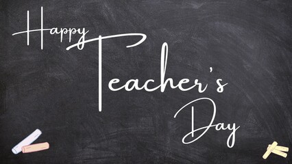 Happy Teacher's Day written on black board