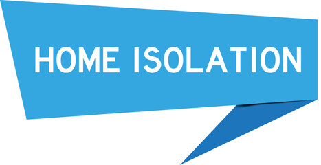 Blue color speech banner with word home isolation on white background