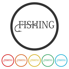 Fishing word hook icon. Set icons in color circle buttons