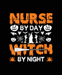  Halloween background with pumpkin and bats/Nurse By Day Witch By Night/Halloween T-shirt Design
