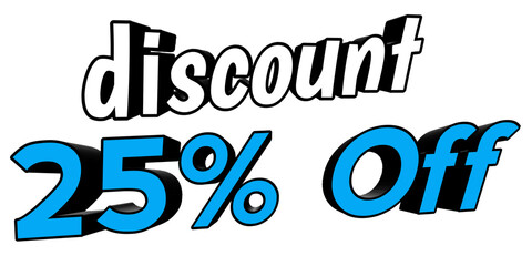 3d render of a symbol Discount 25% Off text in business promotion concept banner elements