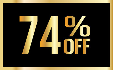  74% discount. Golden numbers with black background. Banner for shopping, print, web, sale illustration