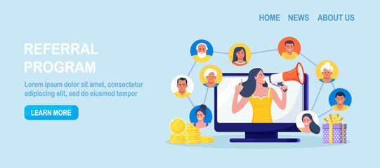 Refer a friend. Social media marketing, referral program. People share information with affiliate referrals and making money. Woman tell her friends about action and all benefited. Vector design