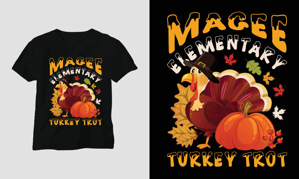 Fall Thanksgiving Day Special Svg T-shirt Graphic With “Magee Elementary Turkey Trot” Design Vector Graphic Design T-Shirt, Mag, Sticker, Wall Mat, Etc. Design Vector Graphic Template, Festival, Food