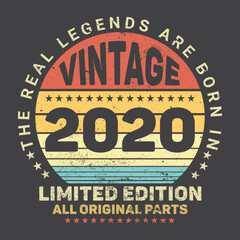 The Real Legends Are Born In 2020 Birthday Quotes, Birthday gifts for women or men, Vintage birthday shirts for wives or husbands, anniversary T-shirts for sisters or brother