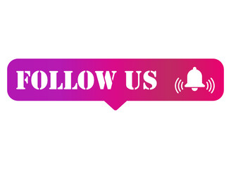 Follow us graphic concept symbol, speech button web label, vector illustration