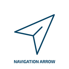 navigation arrow icon from user interface collection. Thin linear navigation arrow, arrow, navigation outline icon isolated on white background. Line vector navigation arrow sign, symbol for web and